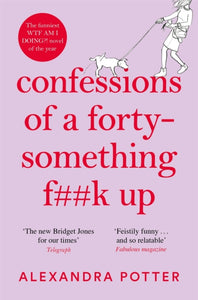 Confessions of a Forty-Something F**k Up-9781529022803