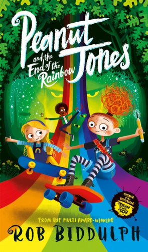 Peanut Jones and the End of the Rainbow-9781529040609