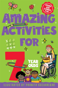 Amazing Activities for 7 year olds : Spring and Summer!-9781529077520