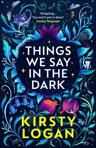 Things We Say in the Dark-9781529111286