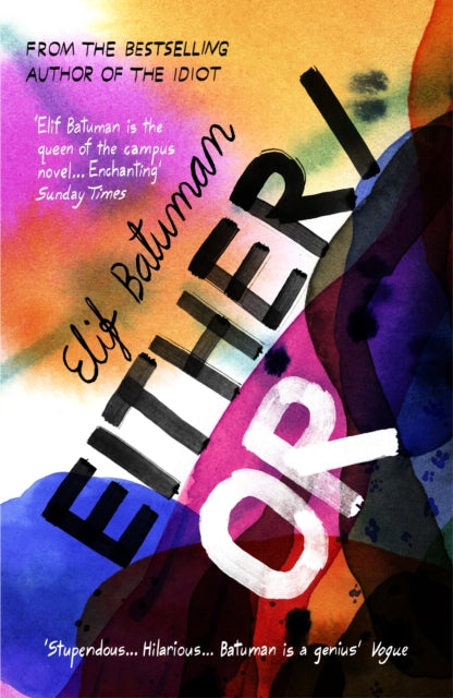 Either/Or : From the bestselling author of THE IDIOT-9781529115932