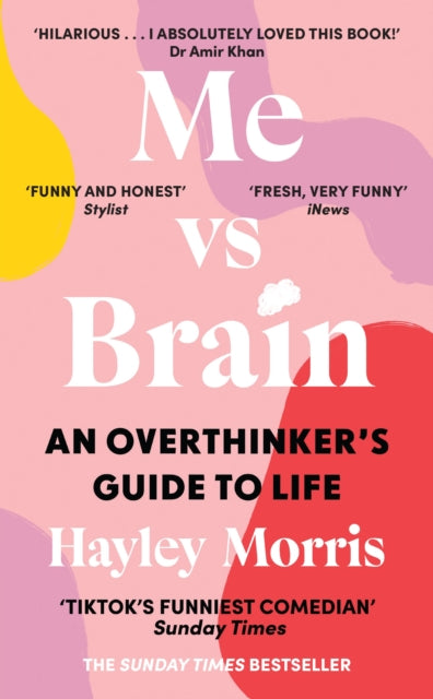 Me vs Brain : An Overthinker's Guide to Life-9781529196047