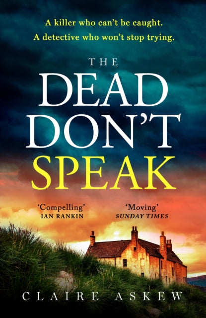 The Dead Don't Speak : a completely gripping crime thriller for 2023 guaranteed to keep you up all night-9781529348309