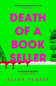 Death of a Bookseller : the UNMISSABLE and most gripping new debut crime thriller of 2023-9781529385328