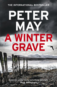A Winter Grave : From the worldwide bestselling author of THE BLACKHOUSE-9781529428483