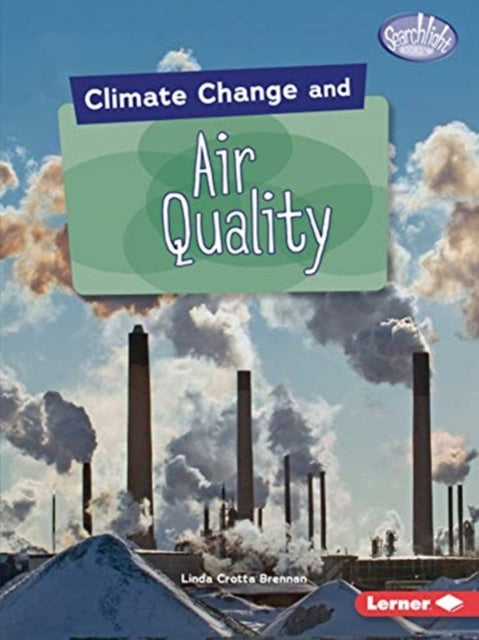 Climate Change and Air Quality-9781541545892