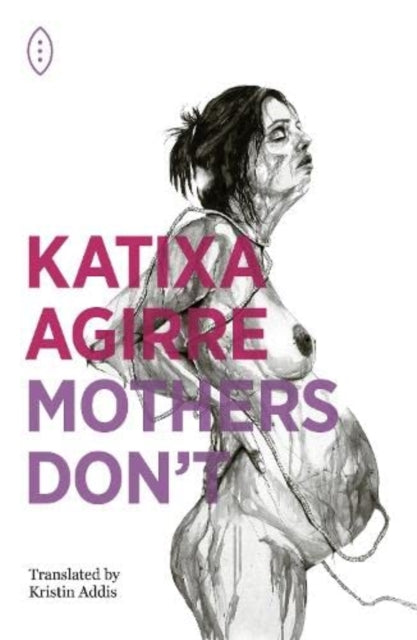 Mothers Don't-9781739823603