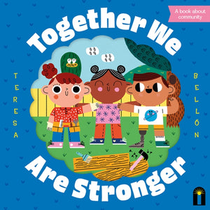 Together We Are Stronger-9781760509231