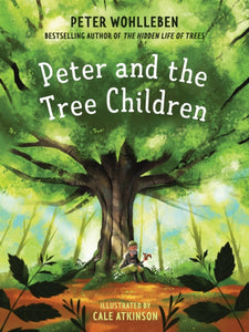 Peter and the Tree Children-9781771644570