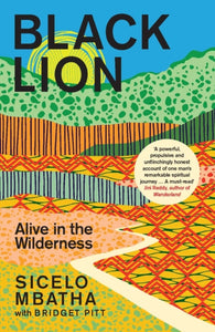 Black Lion : Alive in the Wilderness-9781776191871