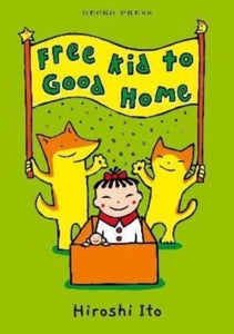Free Kid to Good Home-9781776574513