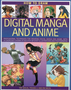 How to Draw Digital Manga and Anime-9781780191416