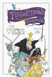 Russell Brand's Trickster Tales: The Pied Piper of Hamelin-9781782114567