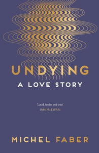 Undying : A Love Story-9781782118565