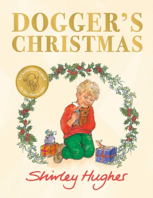 Dogger's Christmas : A classic seasonal sequel to the beloved Dogger-9781782300809