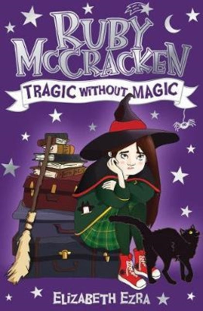 Ruby McCracken: Tragic Without Magic-9781782504467