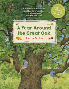 A Year Around the Great Oak-9781782506027