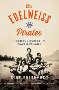 The Edelweiss Pirates-9781782693093