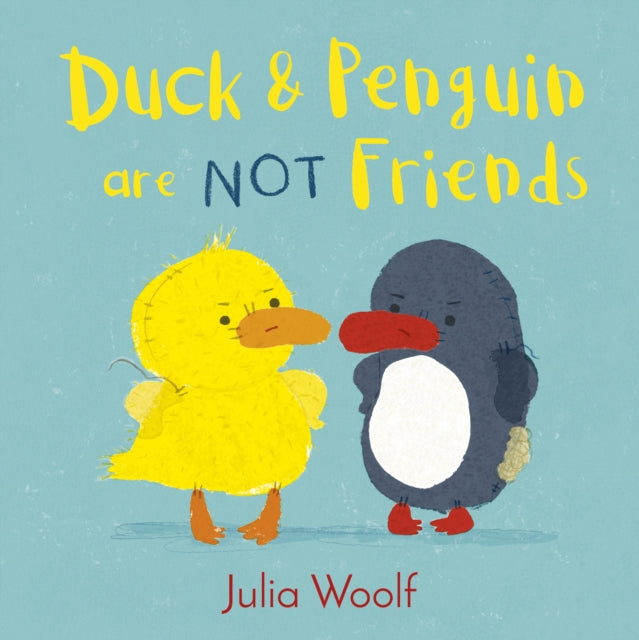 Duck and Penguin Are Not Friends-9781783447831