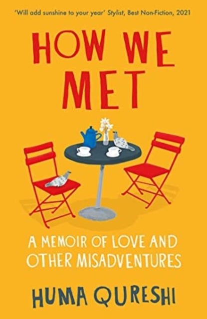 How We Met : A Memoir of Love and Other Misadventures-9781783966110