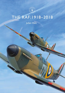 The RAF : 1918-2018-9781784422431