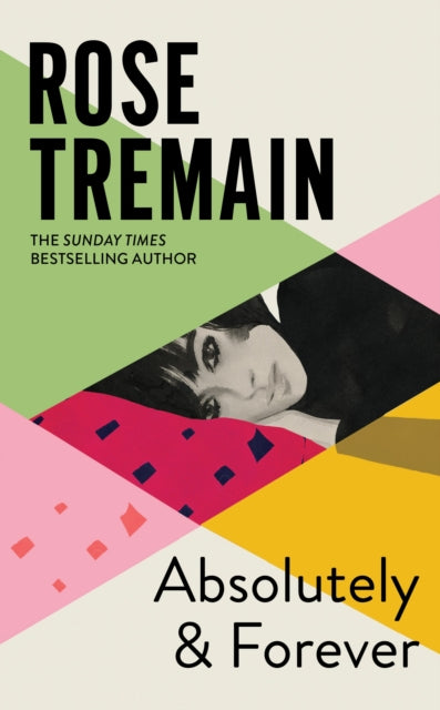 Absolutely and Forever : An electrifying new novel for fans of Maggie O'Farrell-9781784745202