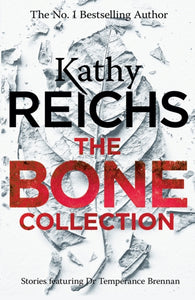 The Bone Collection : Four Novellas-9781784755898