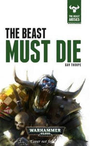 The Beast Must Die-9781784961992