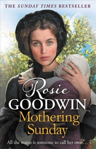 Mothering Sunday : The most heart-rending saga you'll read this year-9781785762338