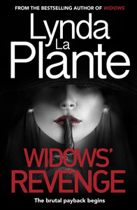 Widows' Revenge : From the bestselling author of Widows - now a major motion picture-9781785768323