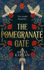 The Pomegranate Gate-9781786188243