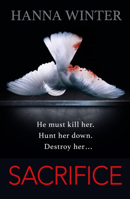 Sacrifice : A Chilling Psychological Thriller-9781786580085