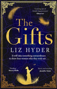 The Gifts : The captivating historical fiction debut for fans of THE BINDING-9781786582812