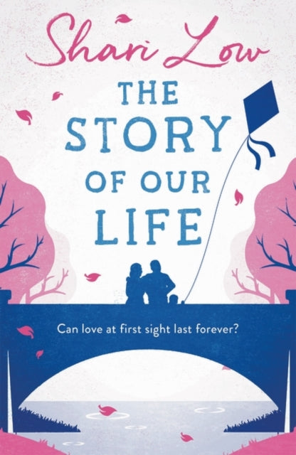 The Story of Our Life : A Bittersweet Love Story-9781786692450