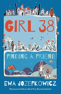 Girl 38: Finding a Friend-9781786698971