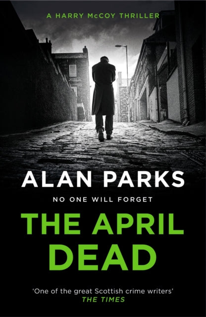 The April Dead-9781786897237
