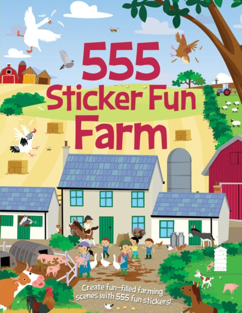 555 Sticker Fun - Farm Activity Book-9781787009707