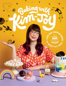 Baking with Kim-Joy : Cute and Creative Bakes to Make You Smile-9781787134584
