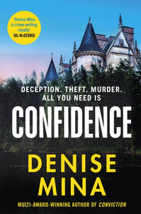 Confidence : A brand new escapist thriller from the award-winning author of Conviction-9781787301740