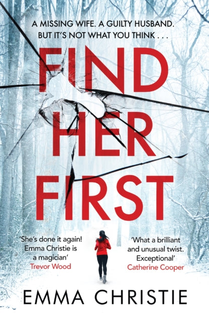 Find Her First : The breathlessly twisty new thriller from Best Scottish Crime Book nominee-9781787396982