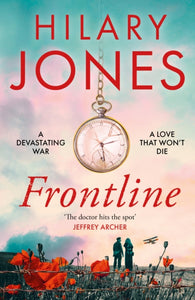Frontline : The sweeping WWI drama that 'deserves to be read' - Jeffrey Archer-9781787397675