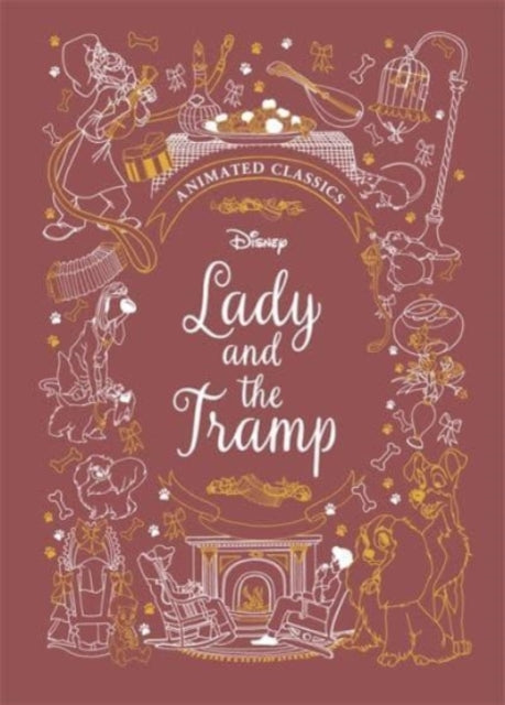 Lady and the Tramp (Disney Animated Classics) : A deluxe gift book of the classic film - collect them all!-9781787417014