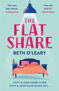 The Flatshare : the utterly heartwarming debut sensation, now a major TV series-9781787474413
