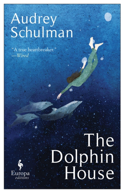 The Dolphin House-9781787703957