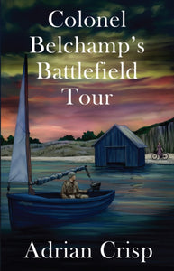 Colonel Belchamp's Battlefield Tour-9781788036818