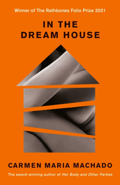 In the Dream House : A Memoir-9781788162258