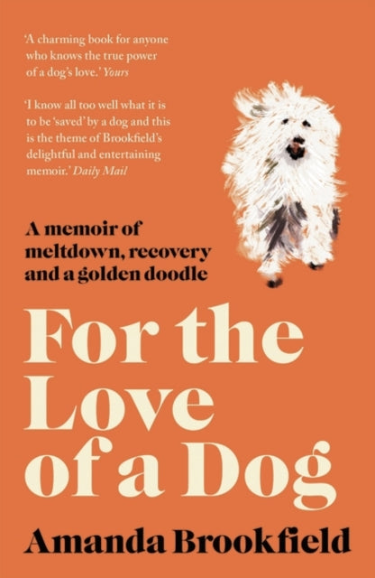 For the Love of a Dog-9781788542937