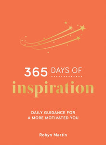 365 Days of Inspiration : Daily Guidance for a More Motivated You-9781800074446