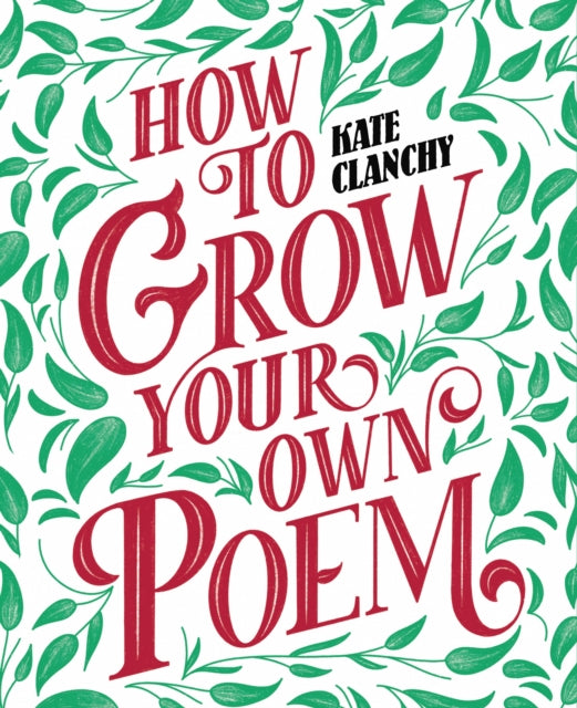 How to Grow Your Own Poem-9781800751828
