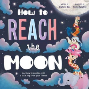 How to Reach the Moon-9781801084567